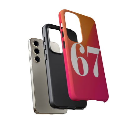 "67" Mobile Phone Case