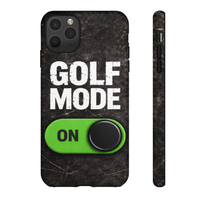 "Golf Mode On" Mobile Phone Case