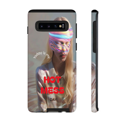 "Today is my Hot Mess Day" Mobile Phone Case
