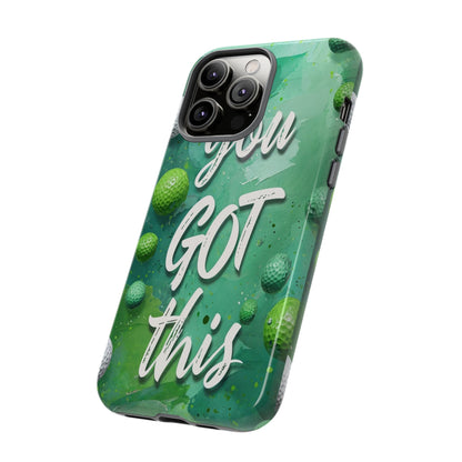 "You Got This (Golf Edition)" Mobile Phone Case
