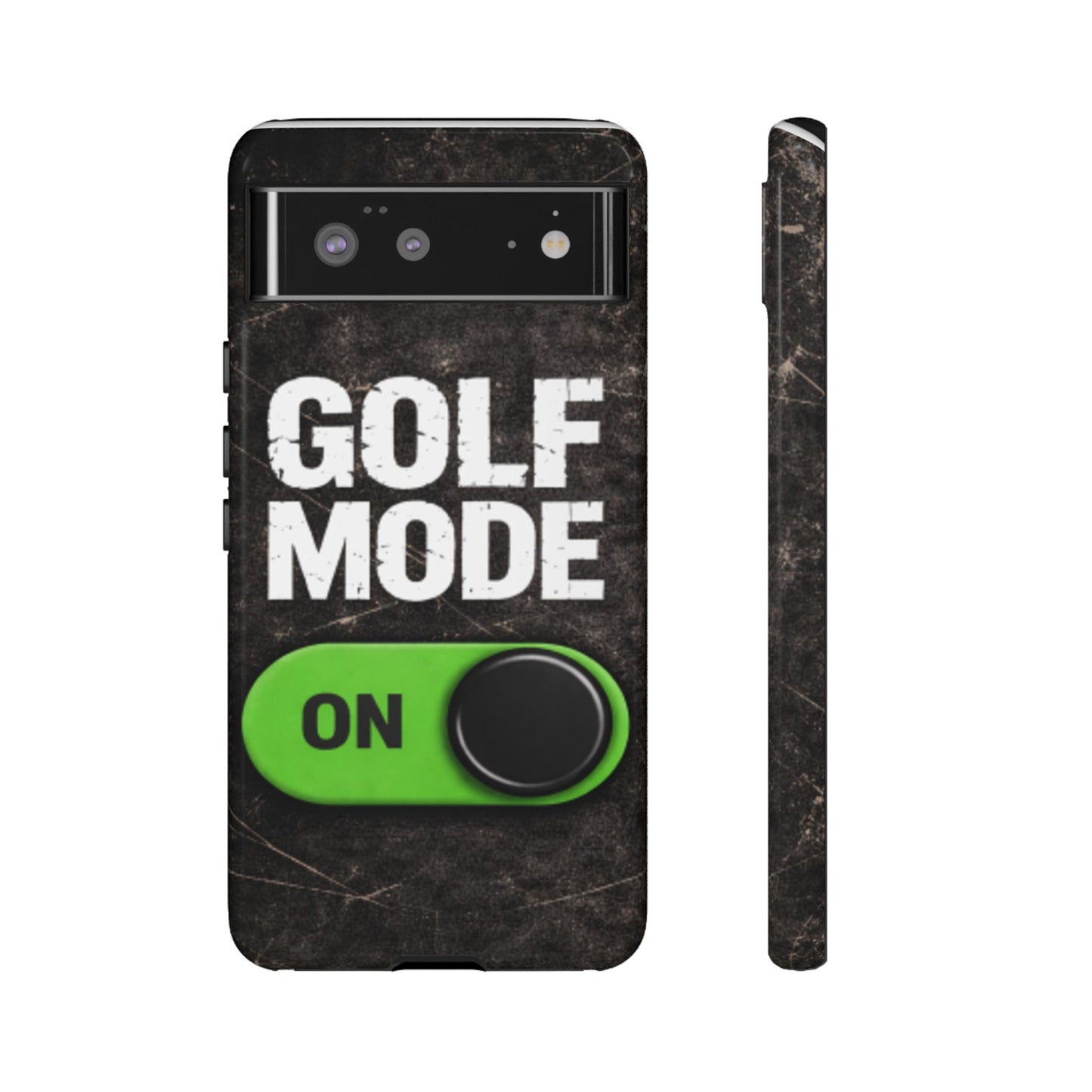 "Golf Mode On" Mobile Phone Case
