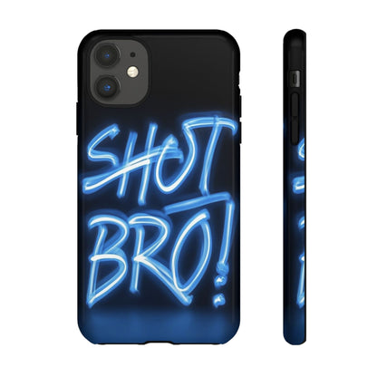 "Shot Bro" Mobile Phone Case
