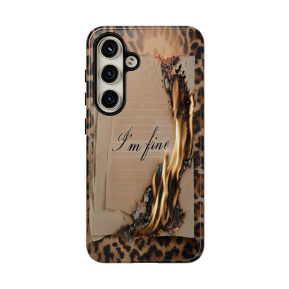 "I Am Fine" Mobile Phone Case