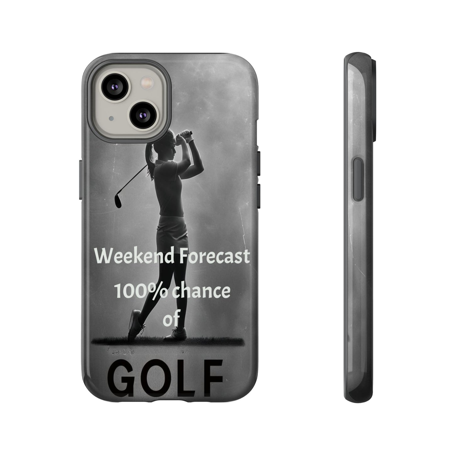 "Weekend Forecast" Mobile Phone Case