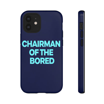 "Chairman of the Bored" Mobile Phone Case