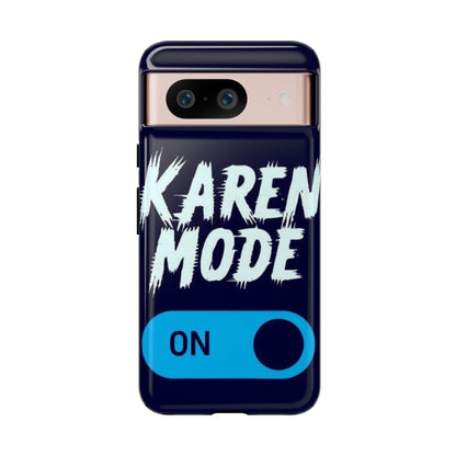 "Karen Mode On" Mobile Phone Case (blue)