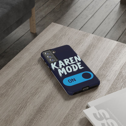 "Karen Mode On" Mobile Phone Case (blue)