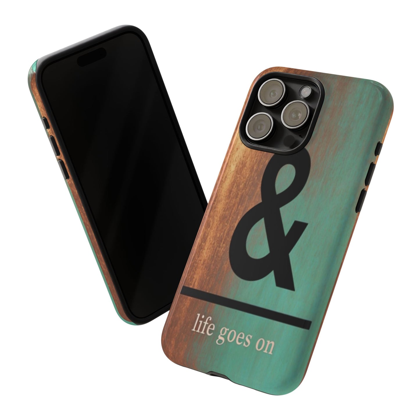 "Life Goes On" Mobile Phone Case