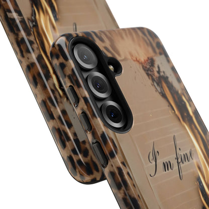 "I Am Fine" Mobile Phone Case