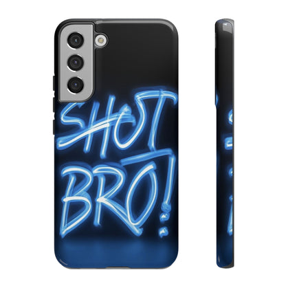 "Shot Bro" Mobile Phone Case