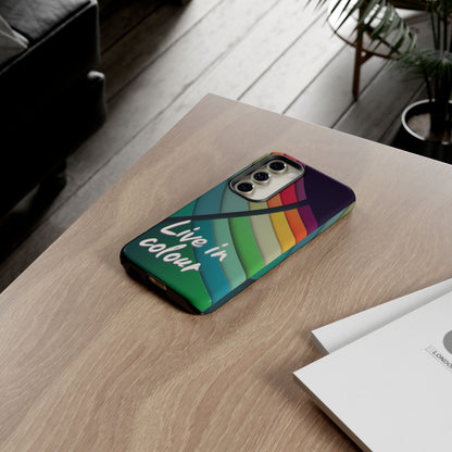 "Live in Colour" Mobile Phone Case