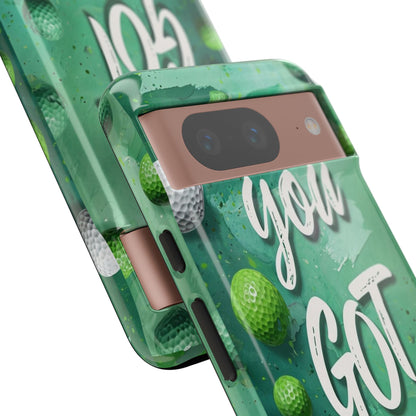 "You Got This (Golf Edition)" Mobile Phone Case