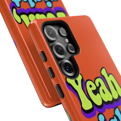 "Yeah, Right" Mobile Phone Case