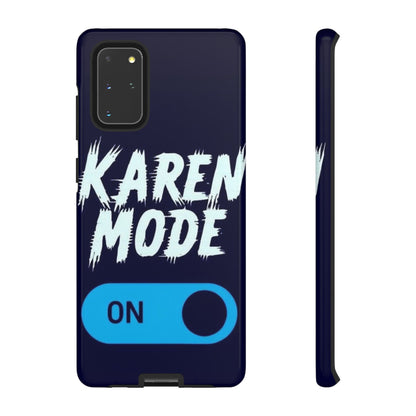 "Karen Mode On" Mobile Phone Case (blue)