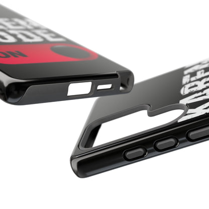 "Karen Mode On" Mobile Phone Case