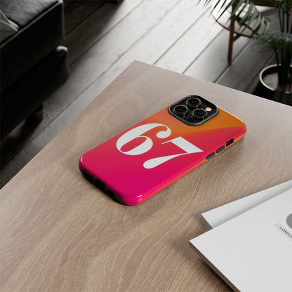 "67" Mobile Phone Case
