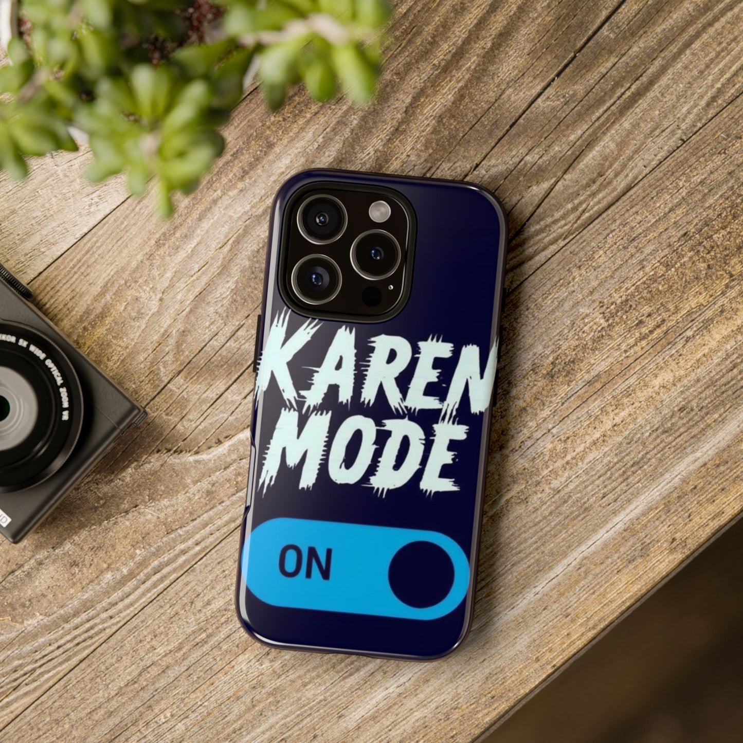 "Karen Mode On" Mobile Phone Case (blue)