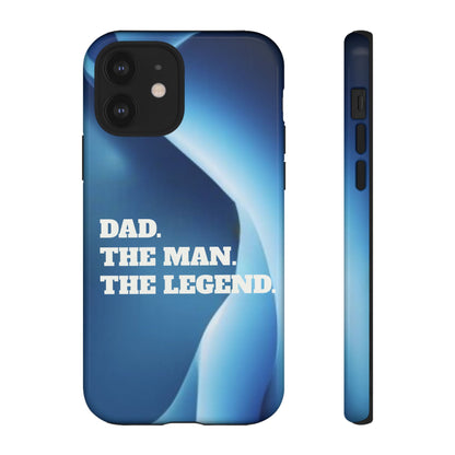 "Dad.  The Man.  The Legend" Mobile Phone Case (blue)