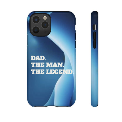 "Dad.  The Man.  The Legend" Mobile Phone Case (blue)