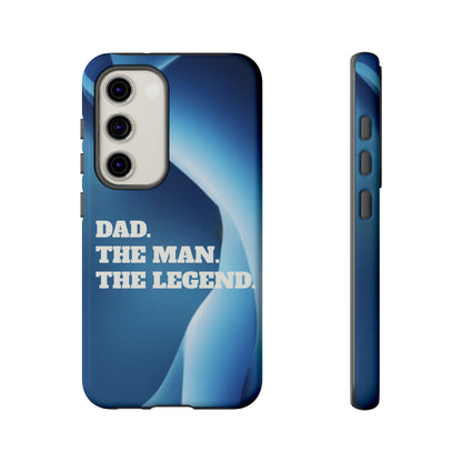 "Dad.  The Man.  The Legend" Mobile Phone Case (blue)