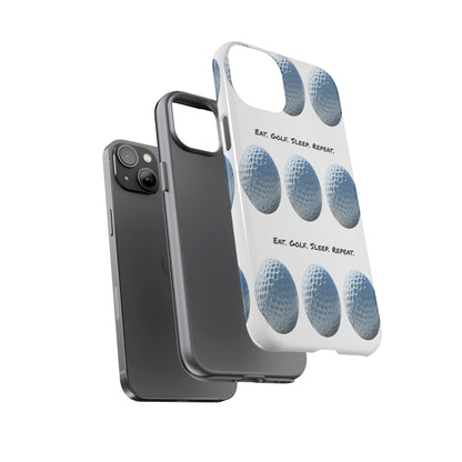 "Eat. Golf. Sleep. Repeat." Mobile Phone Case