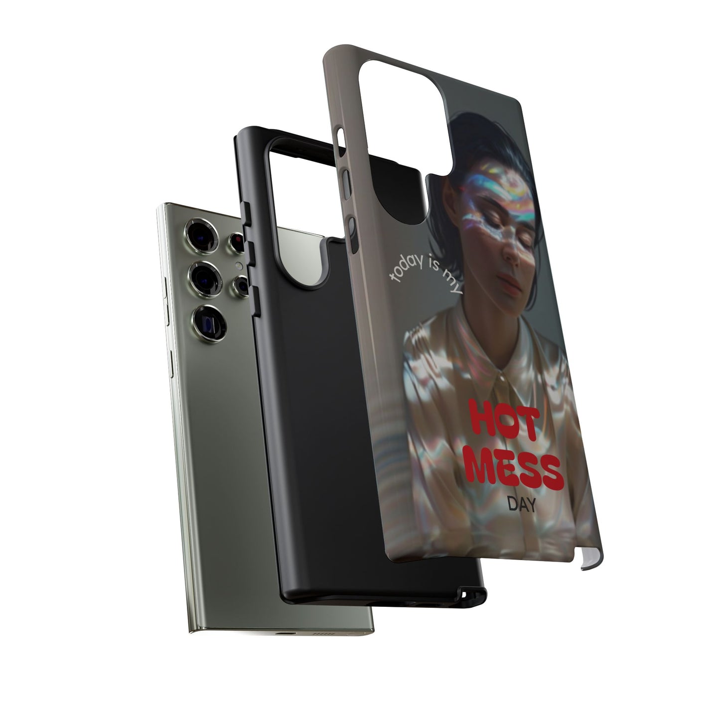 "Hot Mess Day" Mobile Phone Case