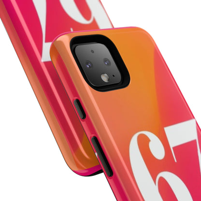 "67" Mobile Phone Case