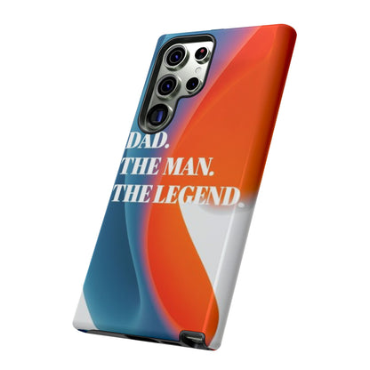 "Dad. The Man. The Legend." Mobile Phone Case (orange)