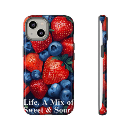 "Life. A Mix of Sweet and Sour" Mobile Phone Case