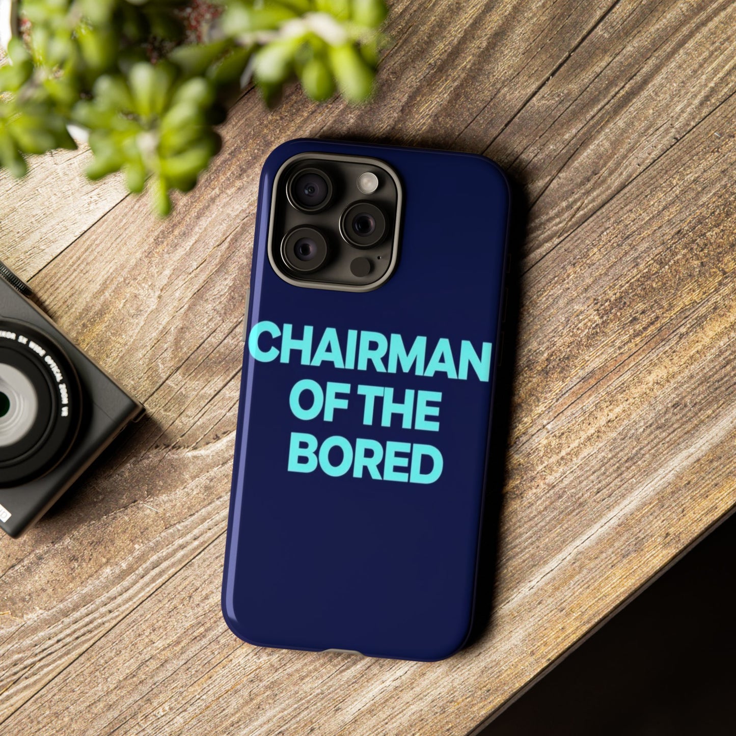 "Chairman of the Bored" Mobile Phone Case