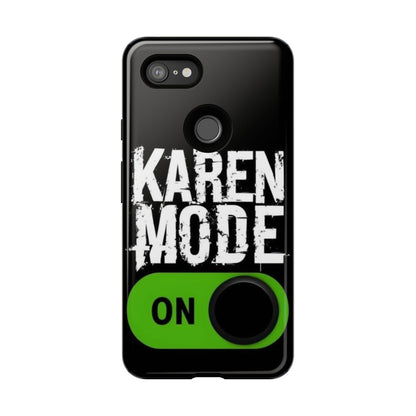"Karen Mode On" Mobile Phone Case (green)