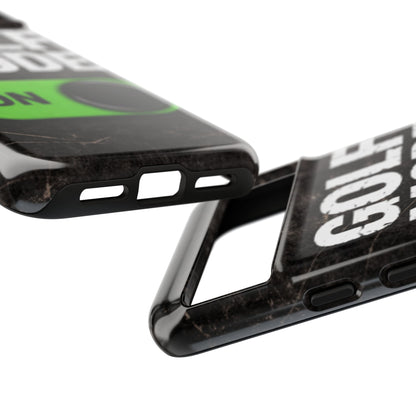 "Golf Mode On" Mobile Phone Case