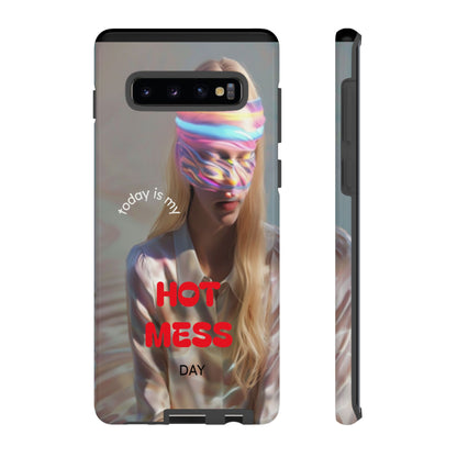 "Today is my Hot Mess Day" Mobile Phone Case