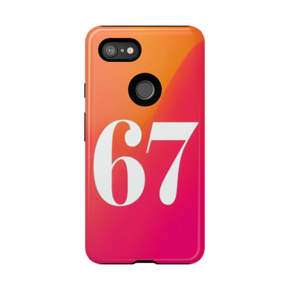 "67" Mobile Phone Case