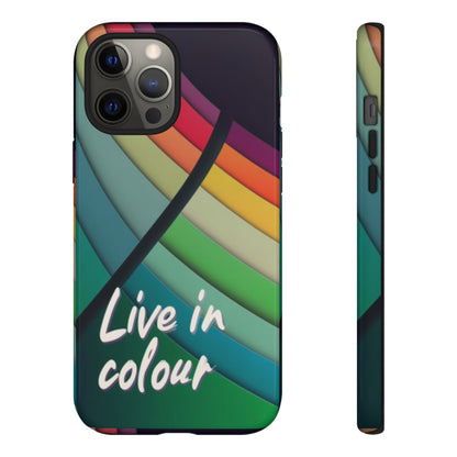 "Live in Colour" Mobile Phone Case