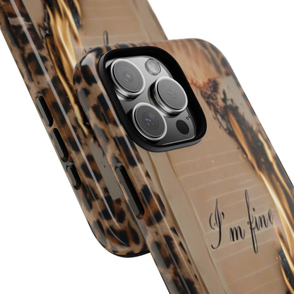 "I Am Fine" Mobile Phone Case