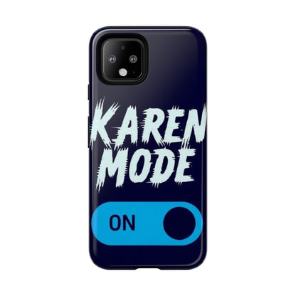 "Karen Mode On" Mobile Phone Case (blue)