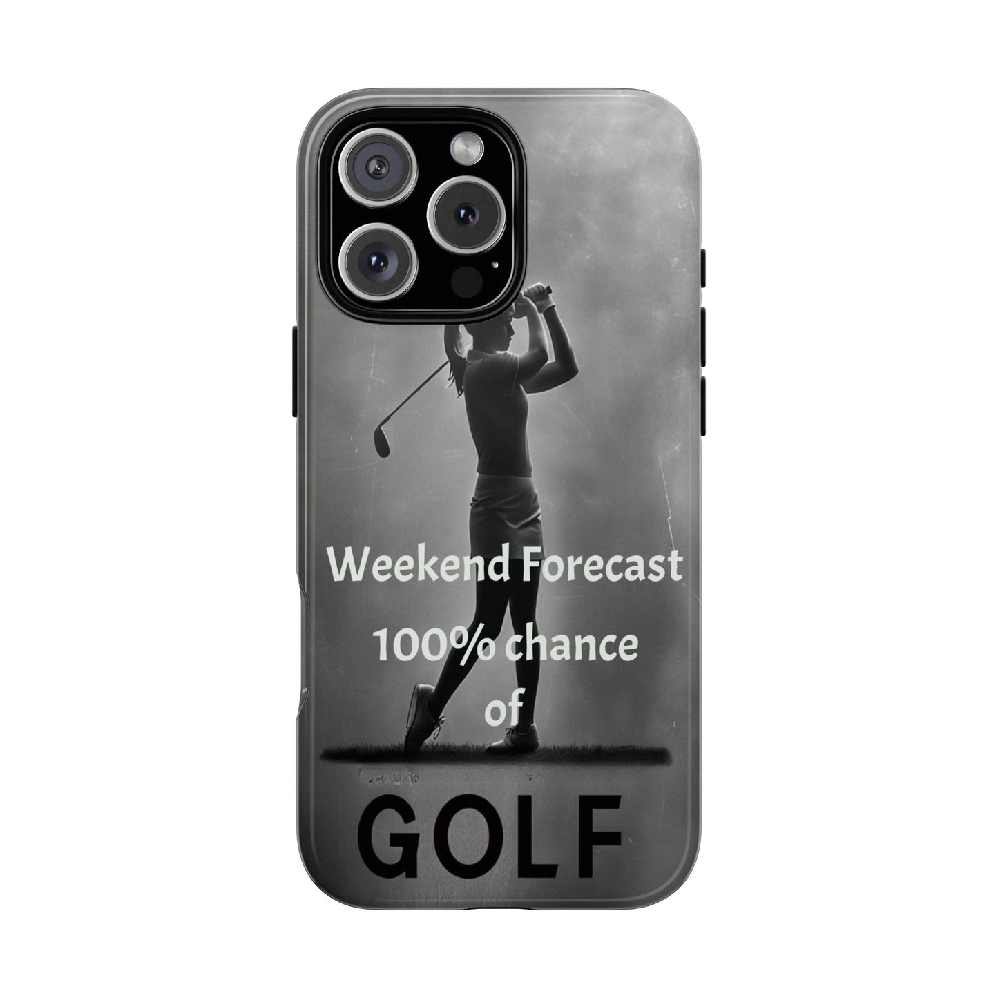 "Weekend Forecast" Mobile Phone Case