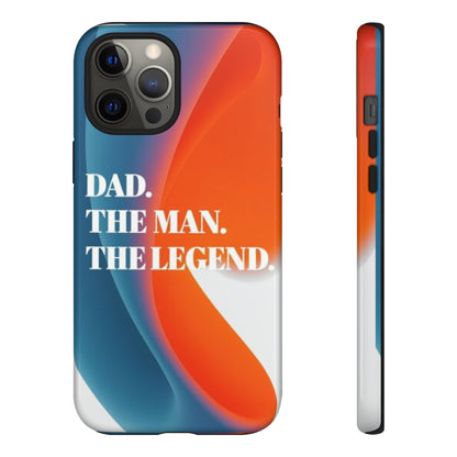 "Dad. The Man. The Legend." Mobile Phone Case (orange)