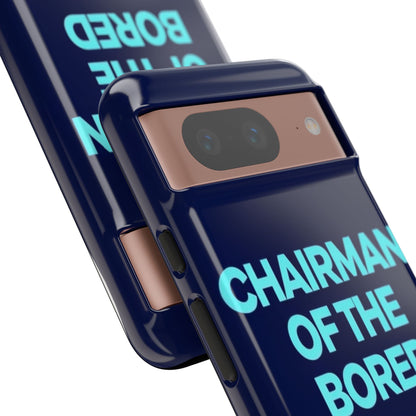 "Chairman of the Bored" Mobile Phone Case