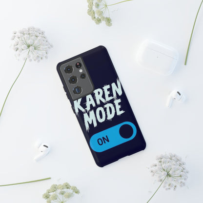 "Karen Mode On" Mobile Phone Case (blue)