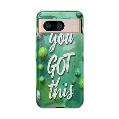 "You Got This (Golf Edition)" Mobile Phone Case