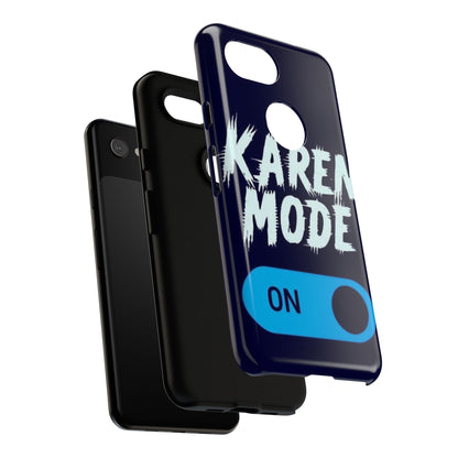 "Karen Mode On" Mobile Phone Case (blue)