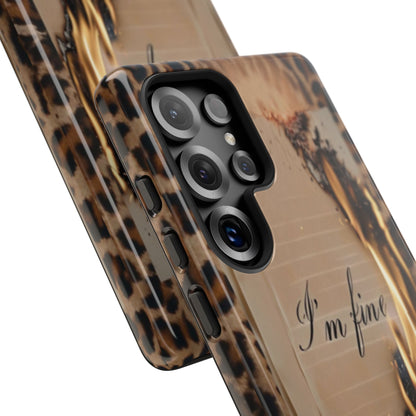 "I Am Fine" Mobile Phone Case