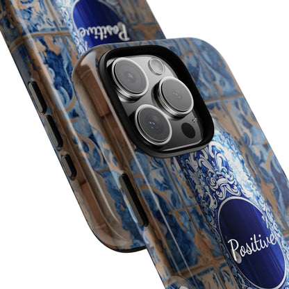 "Positive" Mobile Phone Case