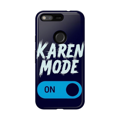 "Karen Mode On" Mobile Phone Case (blue)