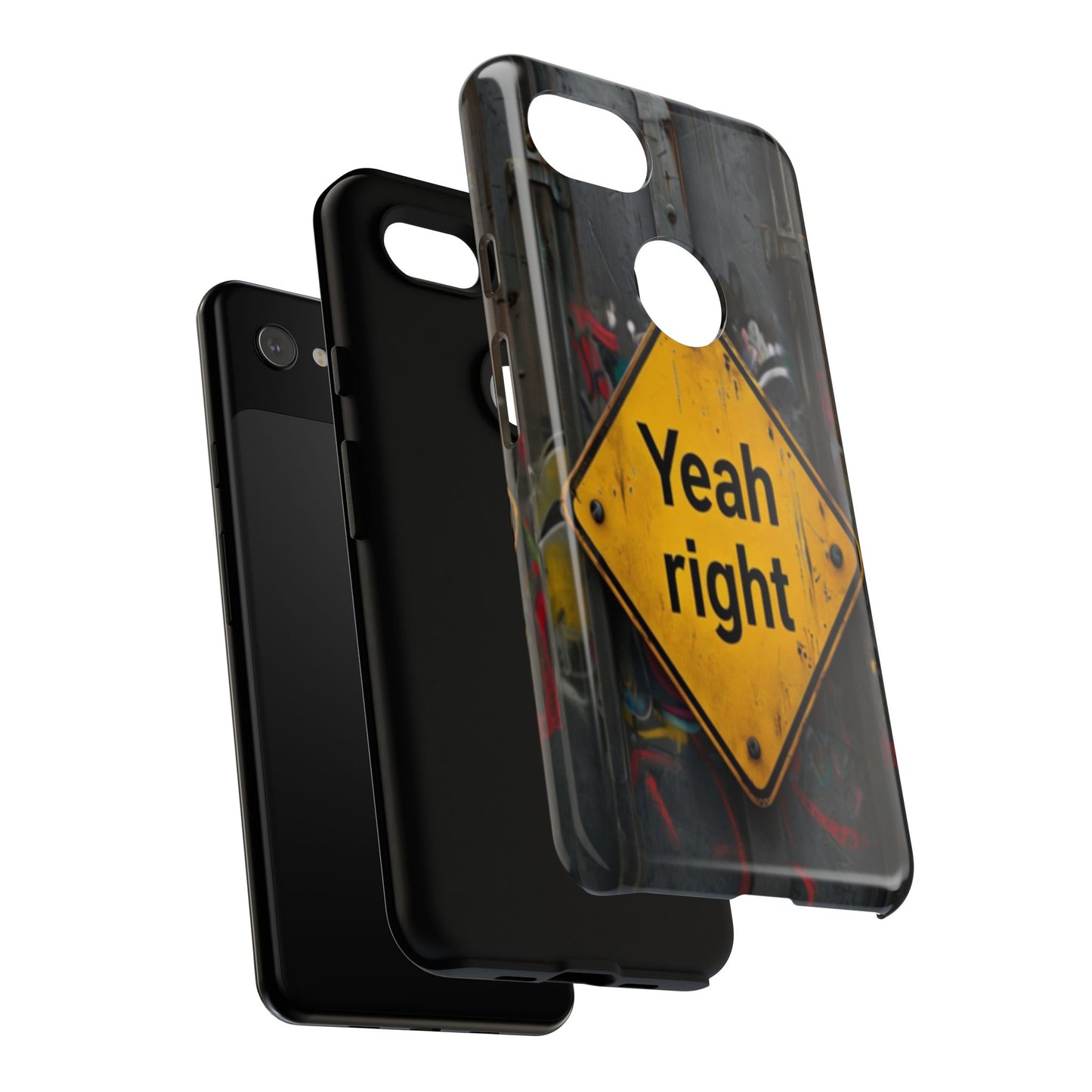 "Yeah, right" Mobile Phone Case