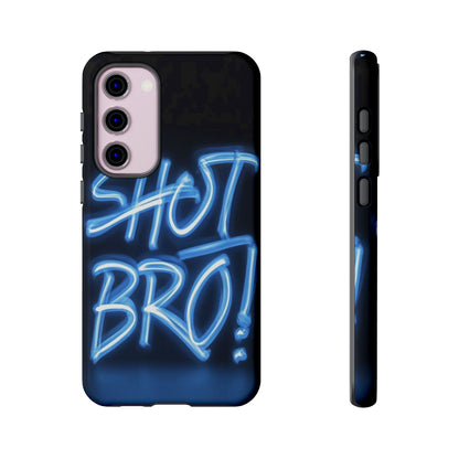 "Shot Bro" Mobile Phone Case