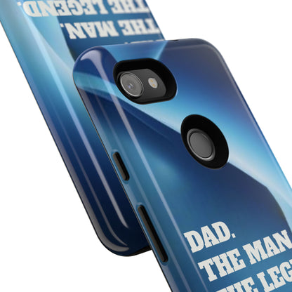 "Dad.  The Man.  The Legend" Mobile Phone Case (blue)