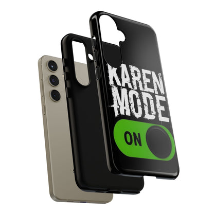 "Karen Mode On" Mobile Phone Case (green)